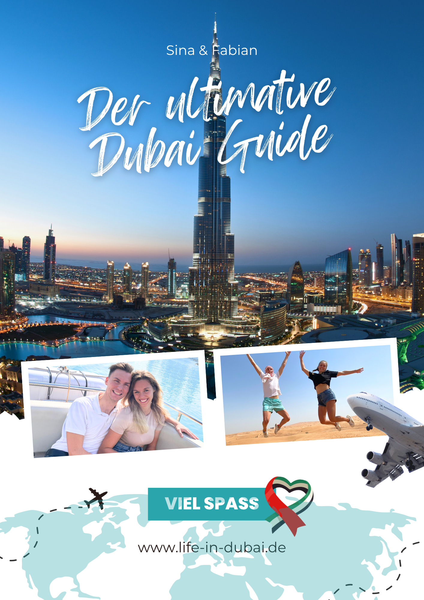 Der ultimative Dubai Guide Reiseführer